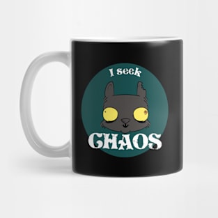 I Seek Chaos Mug